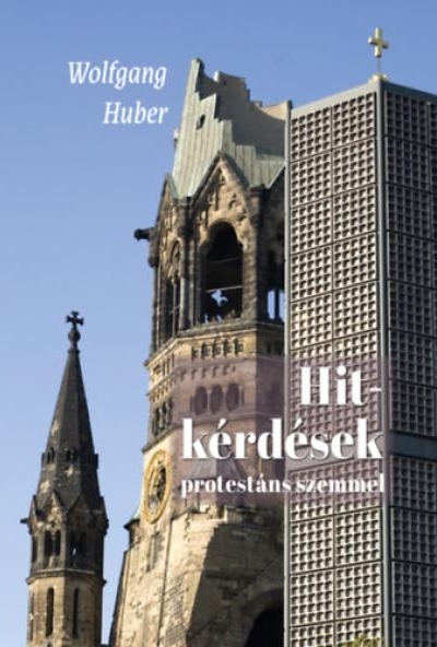 Hitkérdések protestáns szemmel