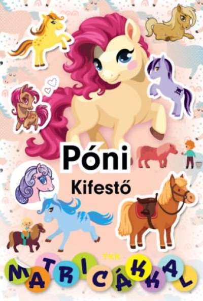 Póni kifestő matricákkal