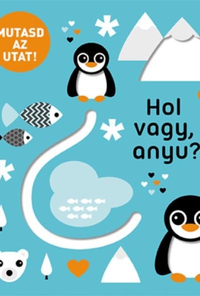 Mutasd az utat! - Hol vagy, anyu?