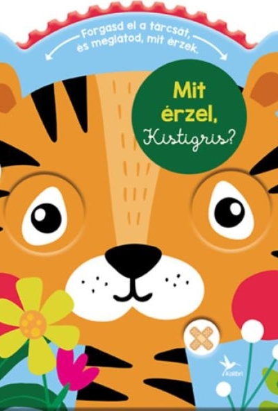 Mit érzel, Kistigris?