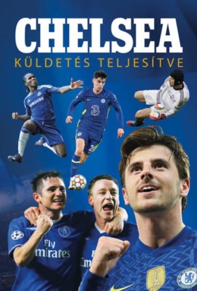 Chelsea - Küldetés teljesítve