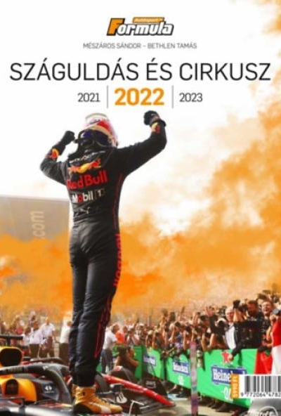 Száguldás és cirkusz 2022