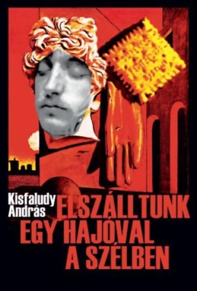 Elszálltunk egy hajóval a szélben