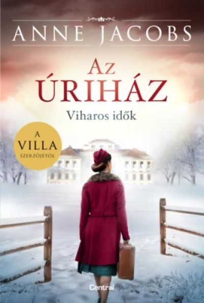 Az úriház - Viharos idők