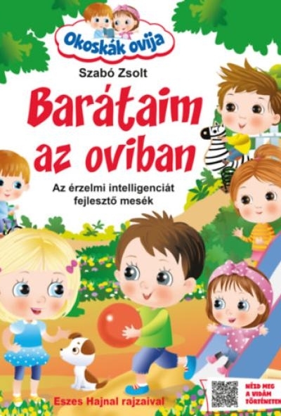 Okoskák ovija - Barátaim az oviban