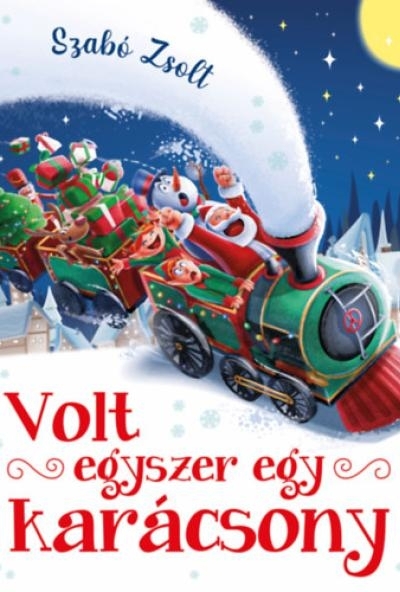 Volt egyszer egy karácsony