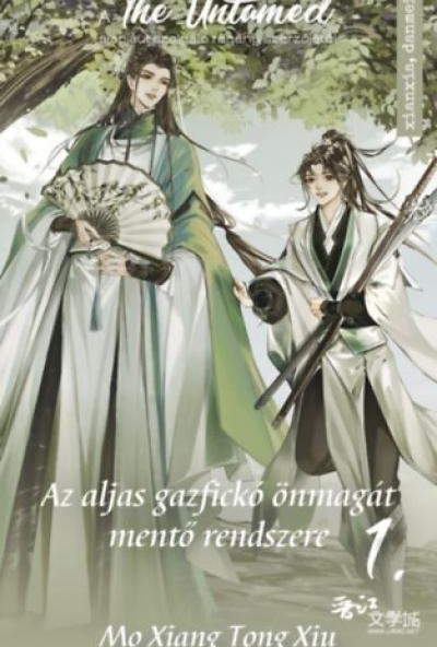 Az aljas gazfickó önmagát mentő rendszere 1.