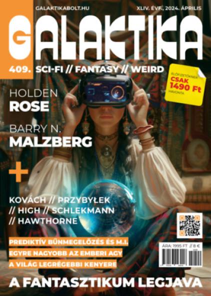 Galaktika 409. szám - 2024. április