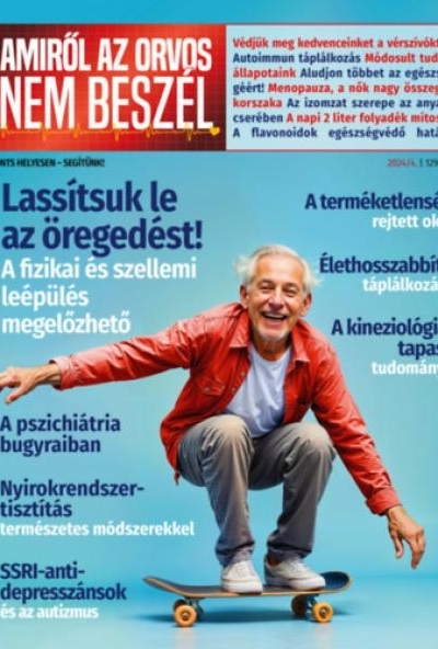 Amiről az orvos nem beszél 2024/4. szám
