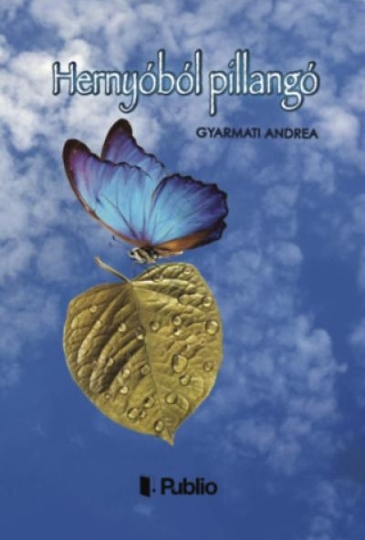 Hernyóból pillangó