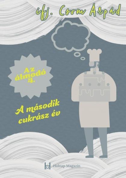 A második cukrász év