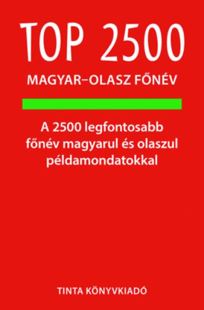 Top 2500 magyar-olasz főnév