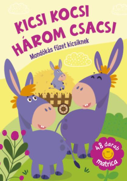 Kicsi kocsi három csacsi