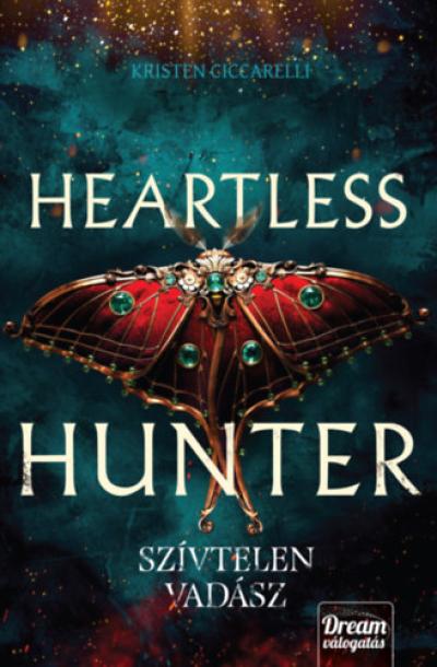 Heartless Hunter - Szívtelen vadász