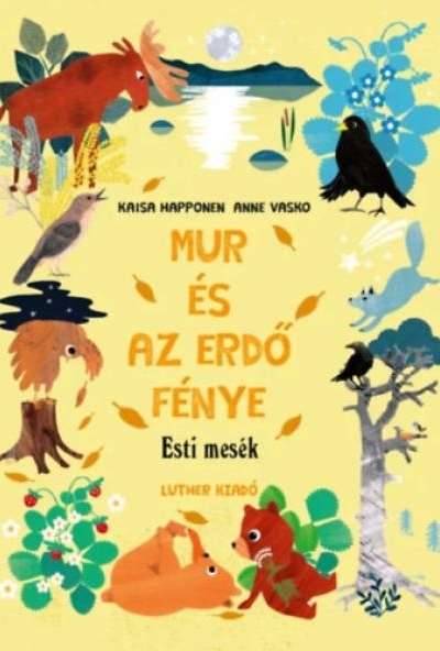 Mur és az erdő fénye