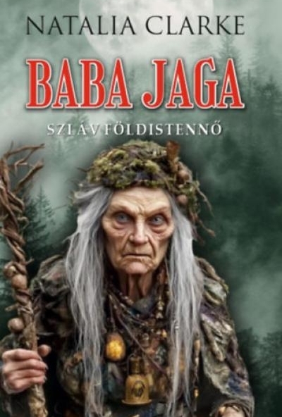 Baba Jaga szláv földistennő