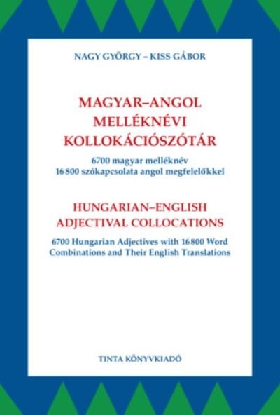 Magyar-angol melléknévi kollokációszótár