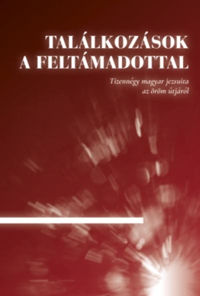 Találkozások a Feltámadottal