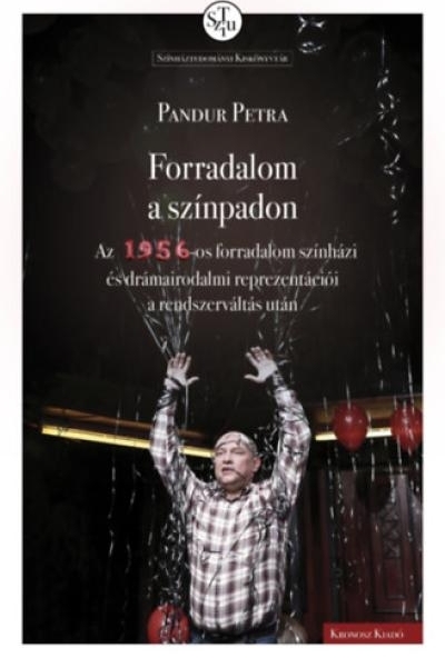 Forradalom a színpadon