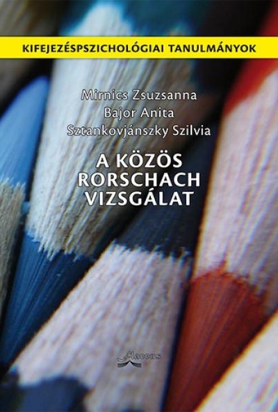 A Közös Rorschach Vizsgálat