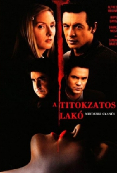 A titokzatos lakó (DVD) *Szinkronizált - Alfred Molina - Hope Davis - Antikvár - Kiváló állapotú*