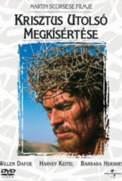 Krisztus utolsó megkísértése (DVD) *Martin Scorsese - Willem Dafoe - Feliratos* *Antikvár - Kiváló állapotú*