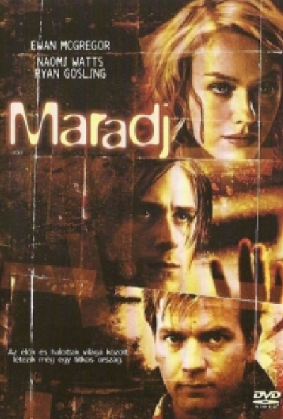 Maradj (DVD)  *Ewan McGregor - Ryan Gosling - Antikvár - Közepes állapotú*