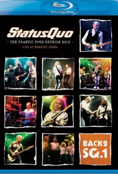 Status Quo - The Frantic Four Reunion 2013 (Blu-ray + CD) *Antikvár - Kiváló állapotú*