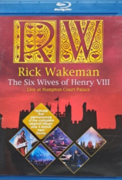 Rick Wakeman - The Six Wives of Henry VIII - Live At Hampton Court Palace (Blu-ray) *Antikvár - Kiváló állapotú*