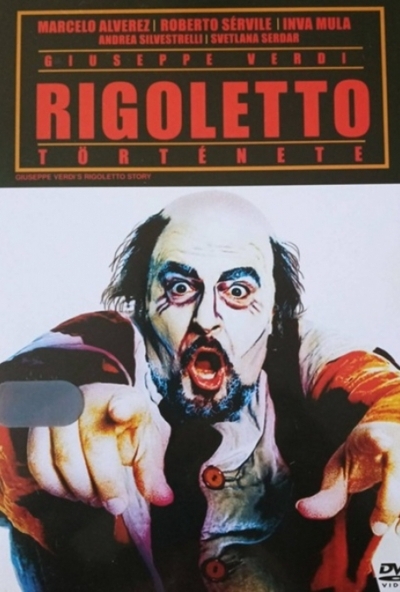 Rigoletto története  *Giuseppe Verdi* (DVD) *Magyar kiadás - Antikvár - Kiváló állapotú*