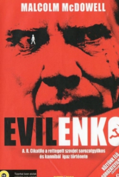 Köztünk élő sorozatgyilkosok - Evilenko (DVD) *Malcolm McDowell - Csókás Márton - Antikvár - Kiváló állapotú*