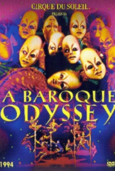 A Baroque Odyssey - Barokk Odüsszeia - Cirque Du Soleil (DVD)