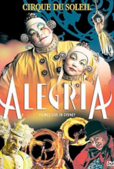 Alegria - Örömünnep - Cirque Du Soleil (DVD) *Antikvár - Kiváló állapotú*