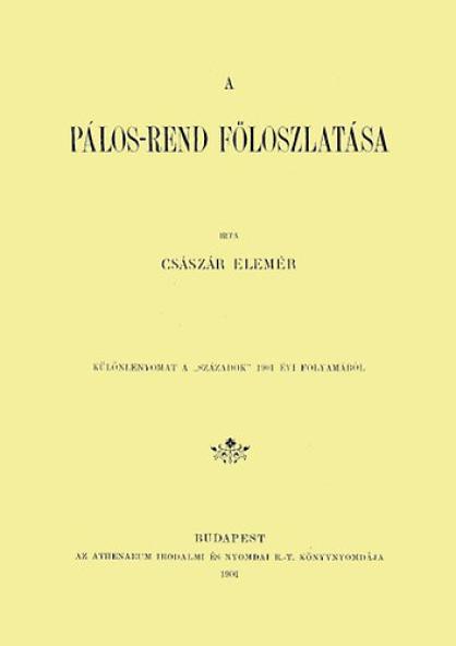 A Pálos-rend föloszlatása