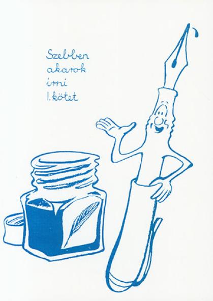 Szebben akarok írni I.