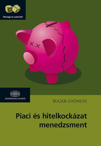 Piaci és hitelkockázat-menedzsment