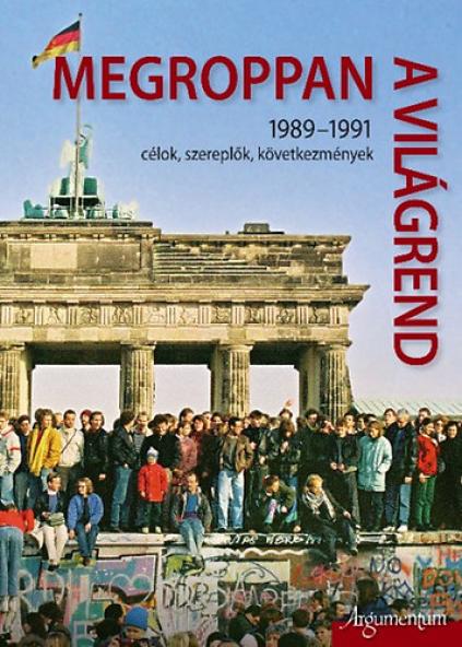 Megroppan a világrend