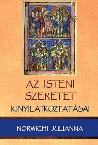 Az isteni szeretet kinyilatkoztatásai