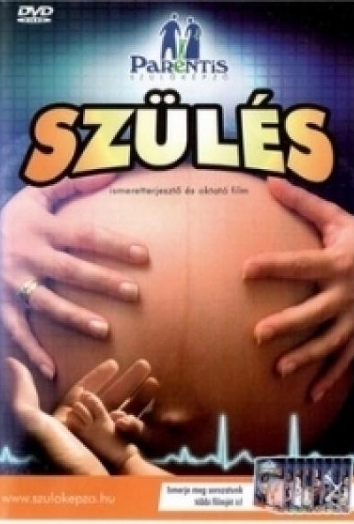 Szülés - Ismeretterjesztő és oktató film (DVD)