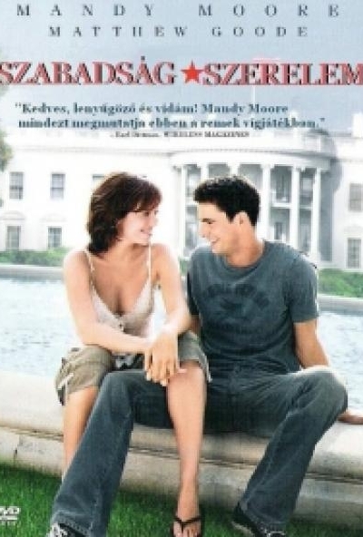 Szabadság, szerelem (DVD) *Mandy Moore - Matthew Goode - 2004* *Antikvár - Kiváló állapotú*