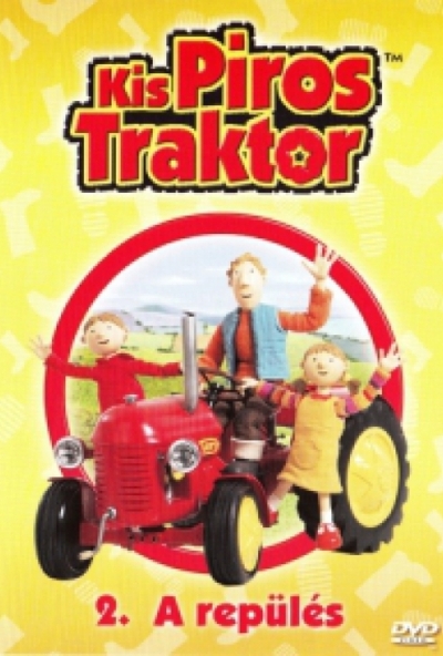 Kis Piros Traktor 2. - A repülés (DVD) *Antikvár - Kiváló állapotú*