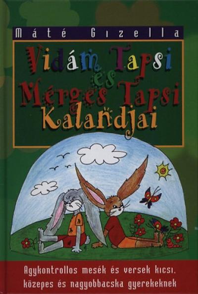 Vidám Tapsi és Mérges Tapsi kalandjai