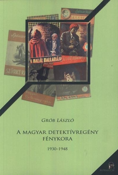 A magyar detektívregény fénykora