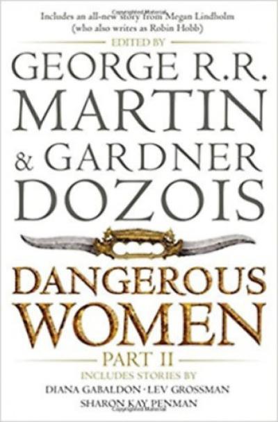 Dangerous Women Part 2