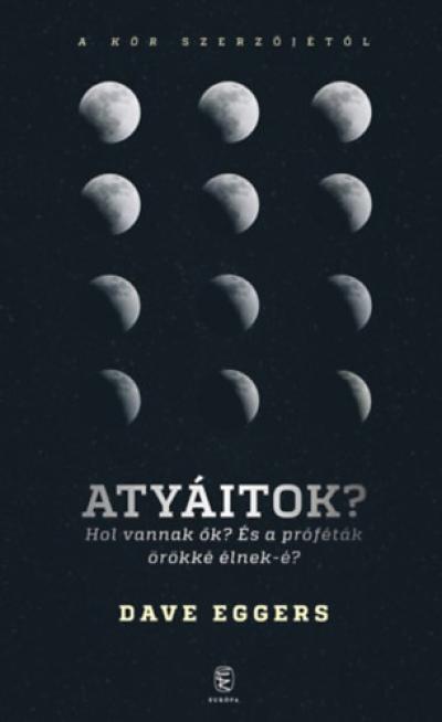 Atyáitok?