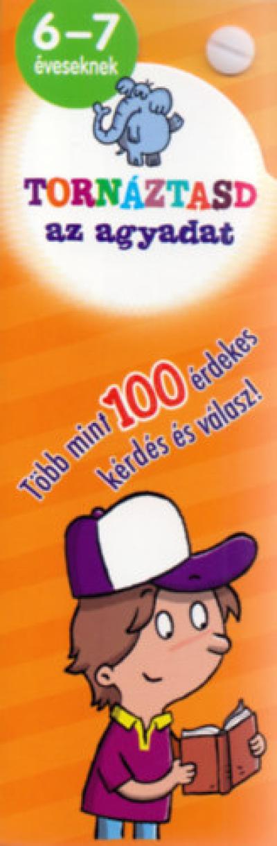 Tornáztasd az agyadat! - 6-7 éveseknek