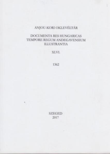 Anjou-kori oklevéltár XLVI. 1362