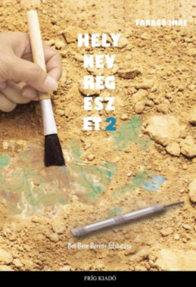 Helynévrégészet 2