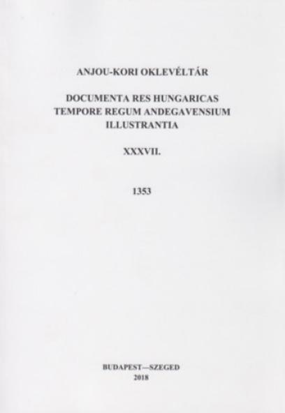 Anjou-kori oklevéltár XXXVII. 1353