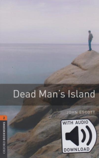 Dead Man's Island - Oxford Bookworms Library 2 - MP3 Pack
